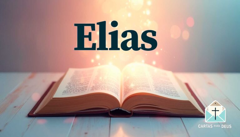 O que significa o nome Elias na Bíblia