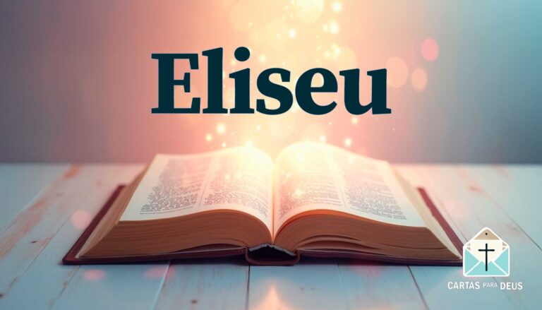 O que significa o nome Eliseu na Bíblia
